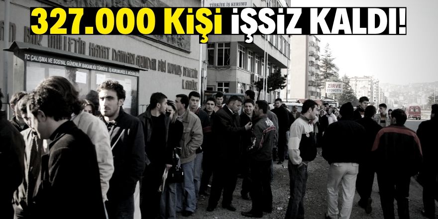 İşsizlik rakamları yine yükseldi!