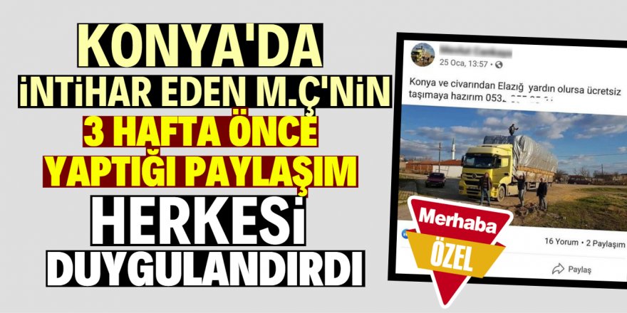 "Elazığ'a ücretsiz giderim" paylaşımı duygulandırdı