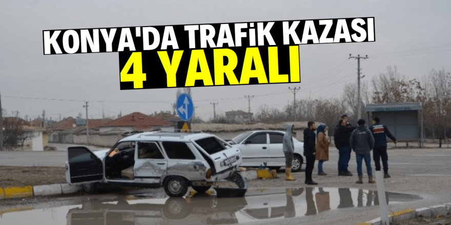 Konya’da iki otomobil çarpıştı: 4 yaralı