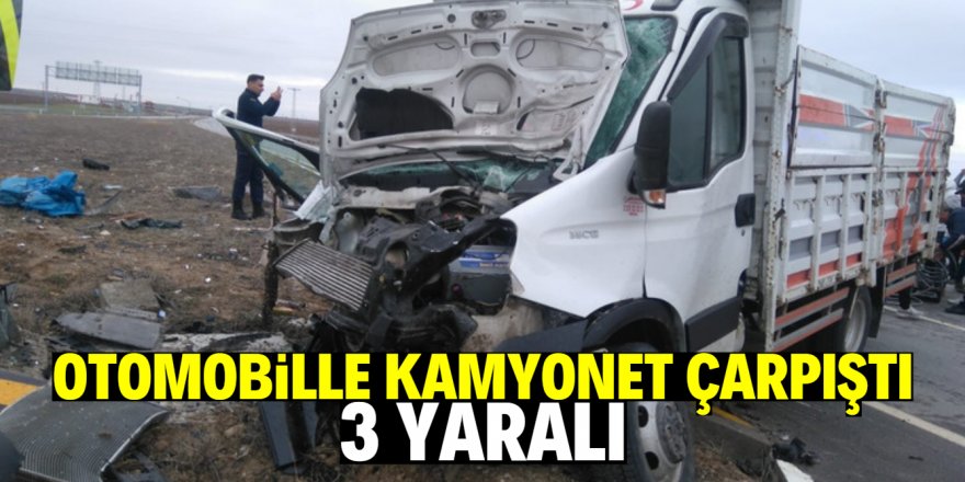 Konya’da otomobille kamyonet çarpıştı: 3 yaralı