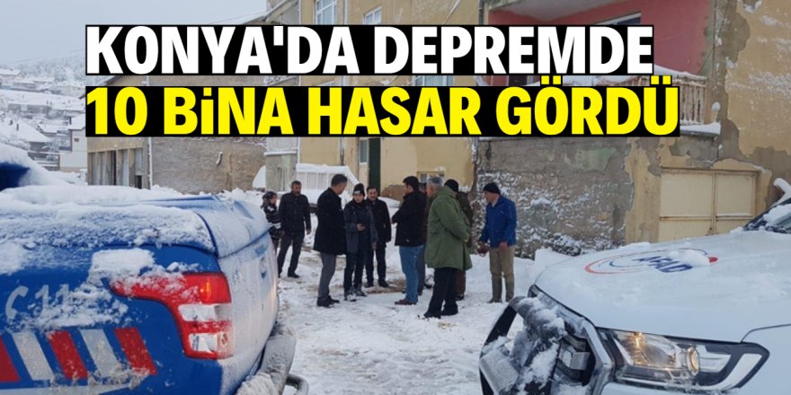 Konya Derebucak’taki depremde 10 bina hasar gördü