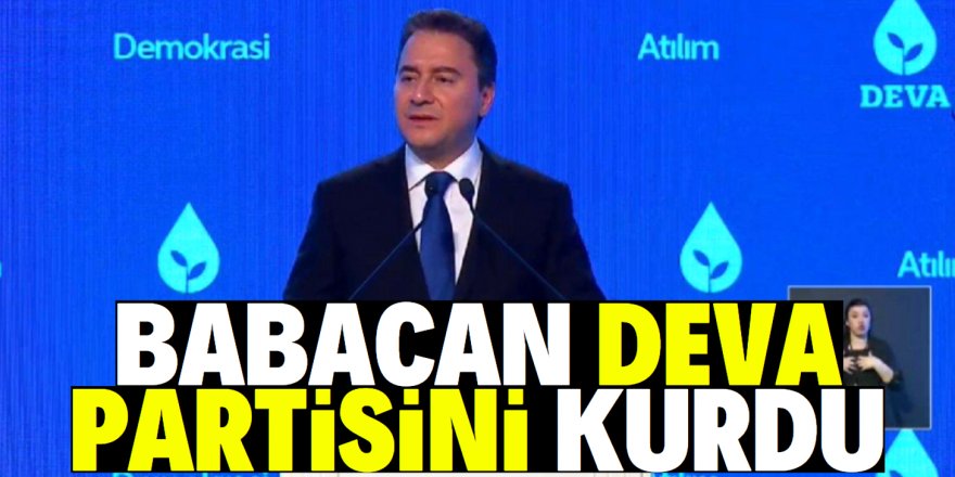 Ali Babacan, DEVA Partisi programını açıkladı