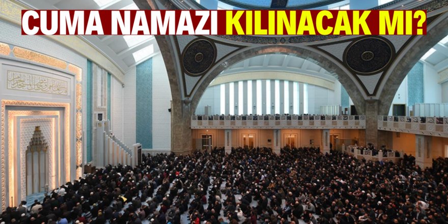 Diyanet'ten Cuma namazı açıklaması