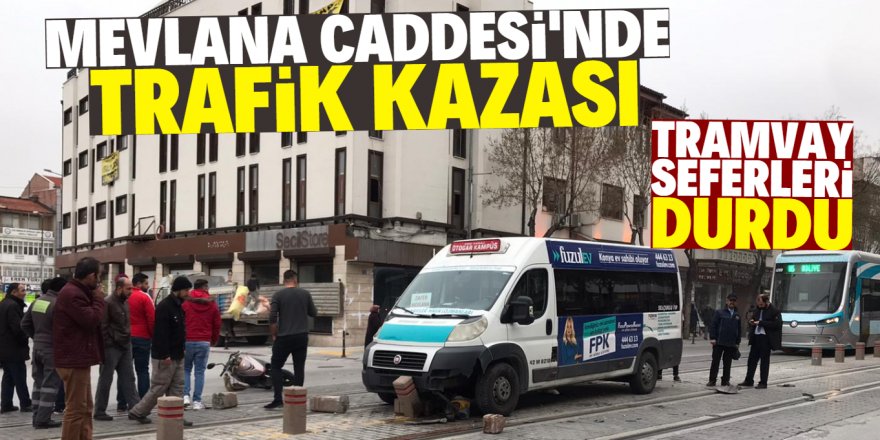 Mevlana caddesinde trafik kazası