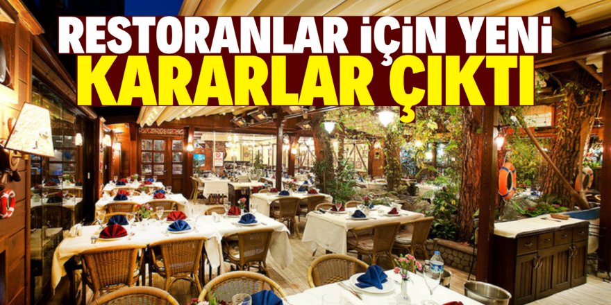 Sağlık Bakanlığı'ndan restoranlar için koronavirüs kararı!