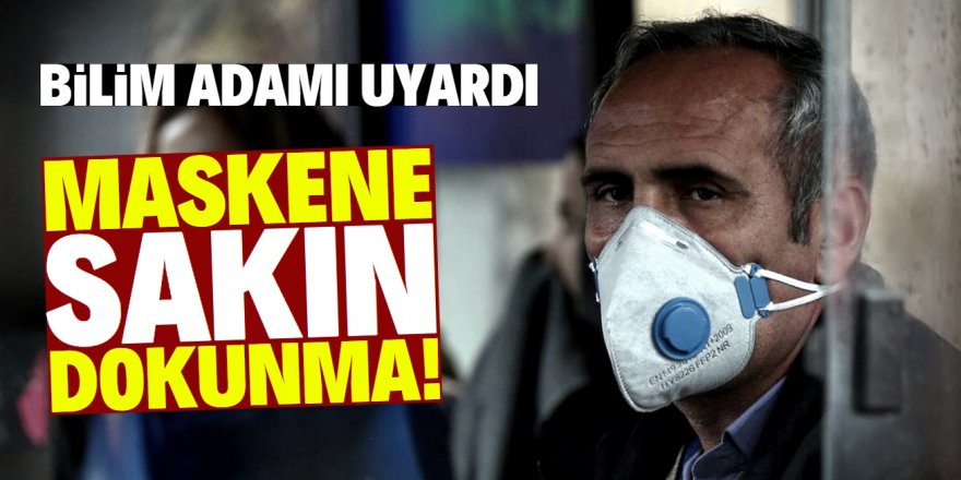 Maskelerle ilgili çarpıcı araştırma: Sakın yapmayın!