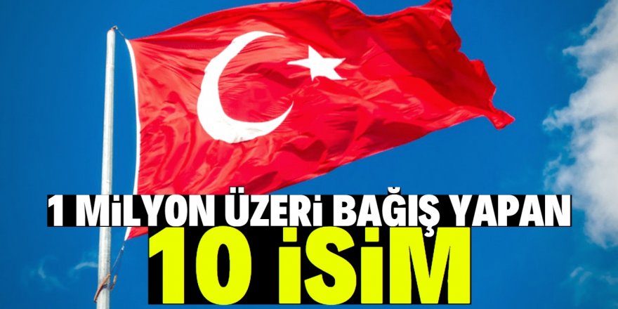 "Biz Bize Yeteriz Türkiyem" kampanyasında öne çıkan 10 isim