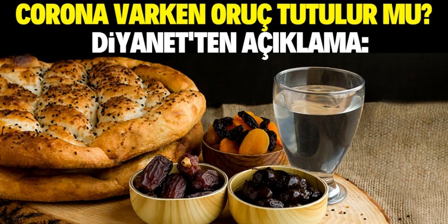 Din İşleri Yüksek Kurulu'ndan oruç açıklaması