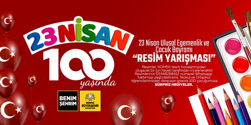 23 Nisan’da çocuklar için resim yarışması