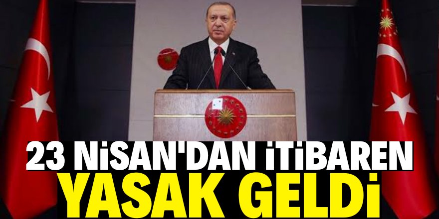 4 gün sokağa çıkma yasağı geldi