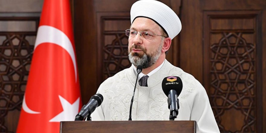 Diyanet İşleri Başkanı Erbaş’tan corona yorumu: Allah’ın gönderdiği musibet