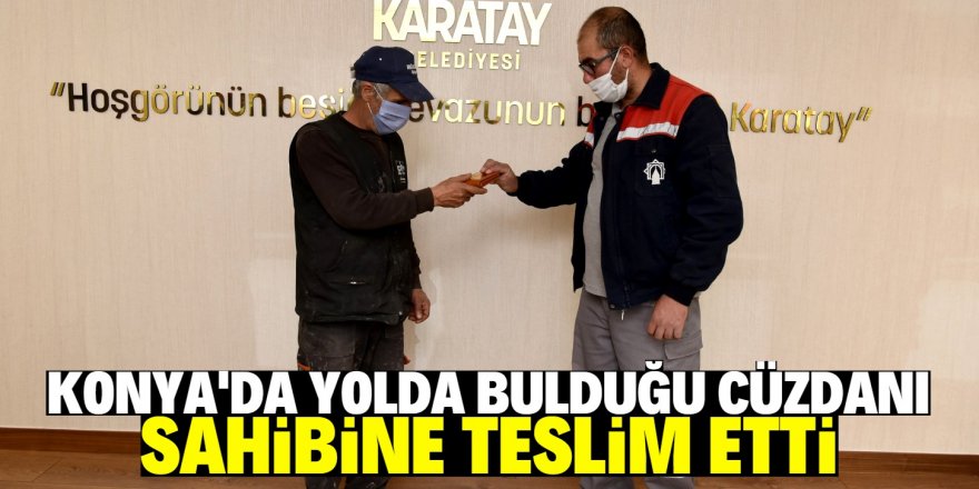 Yolda bulduğu cüzdanı sahibine teslim etti