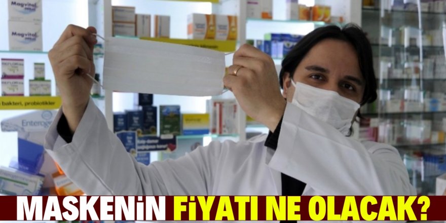 Maske kaç liradan satılacak? İşte düşünülen fiyat