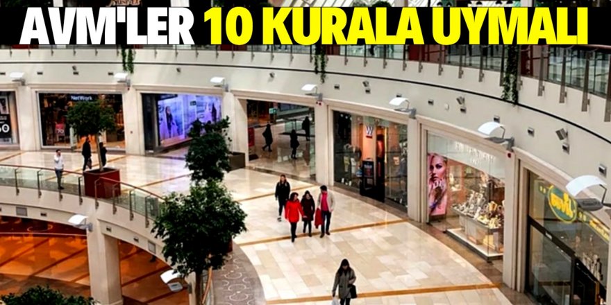 AVM'lerin uyması gereken 10 kural