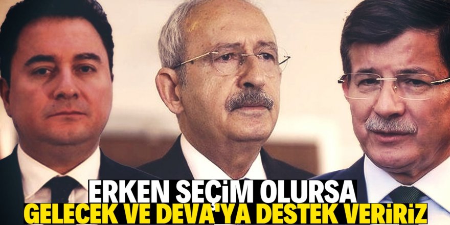 Kılıçdaroğlu'ndan Gelecek ve DEVA partisine meclis grubu desteği