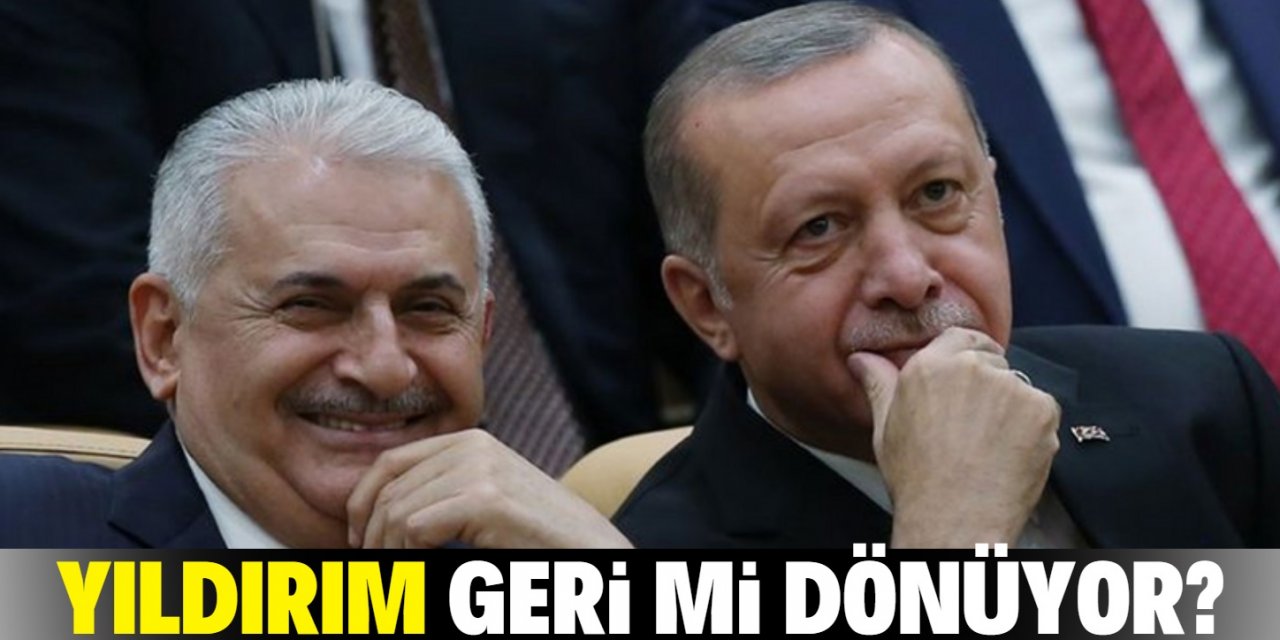 Binali Yıldırım eski görevine mi dönüyor?