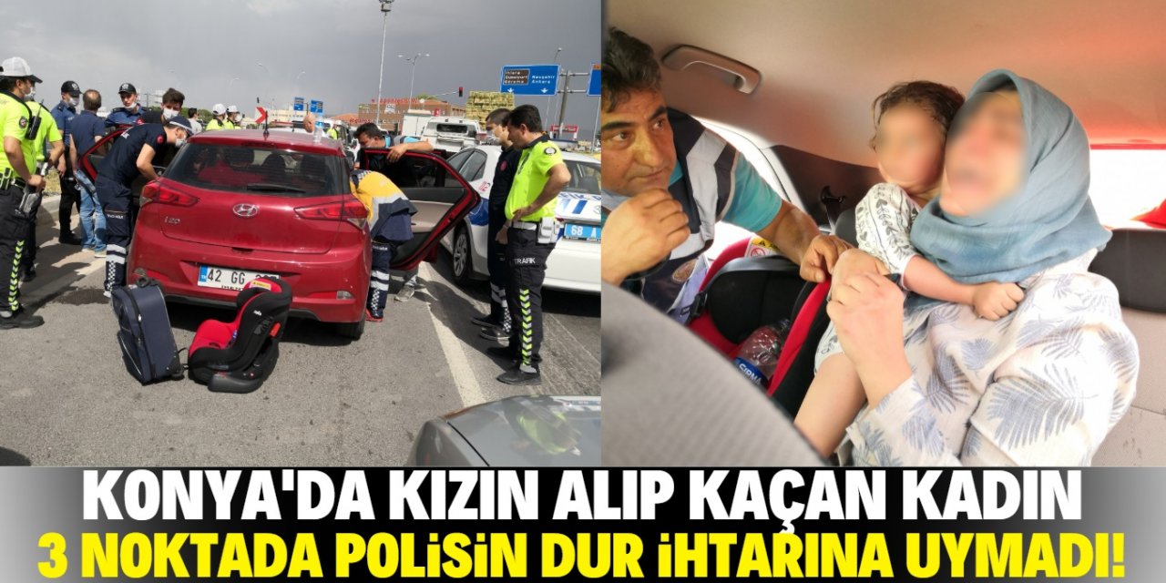 Konya'dan iki yaşındaki kızını yanına alıp kaçtı! Yola kurulan kapanla durduruldu!