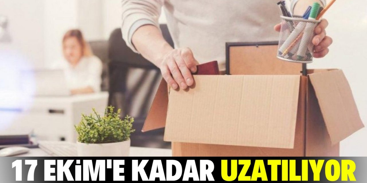 Koronavirüs ile gelen işten çıkarma yasağı 3 ay uzayacak