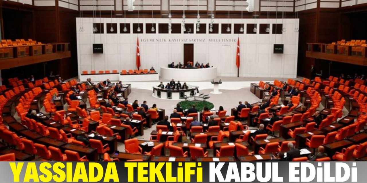 Yassıada teklifi Meclis’ten geçti!