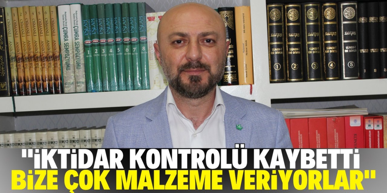 Başaran,  "AK Parti kontrolden çıkmış durumda"