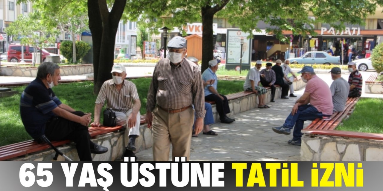 65 yaş ve üstüne turizm amaçlı seyahat izni