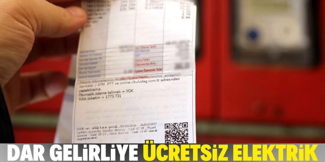 Dar gelirliye ücretsiz elektrik! İşte şartları