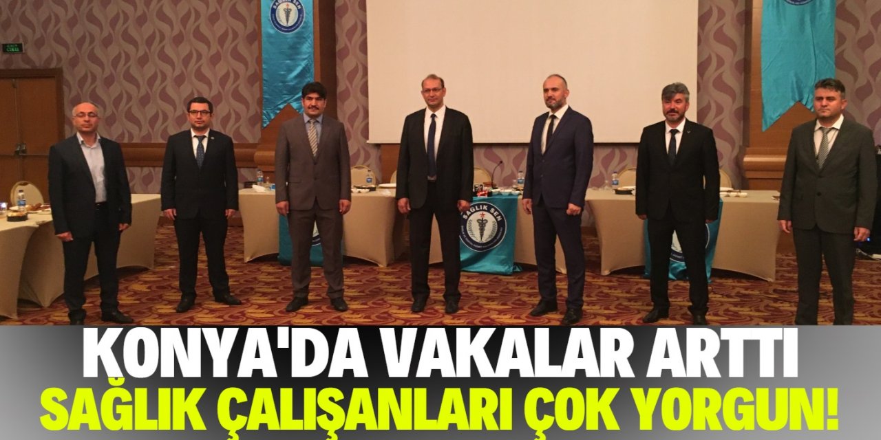 Konya'da vakalar arttı sağlık çalışanları yoruldu