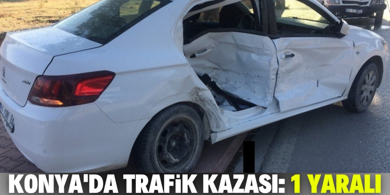 Konya'da minibüsle otomobil çarpıştı: 1 yaralı
