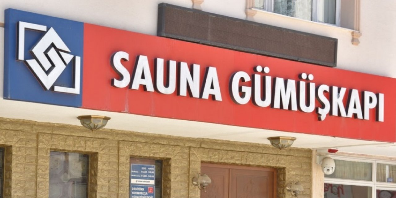 Sauna Gümüşkapı yeniden hizmette