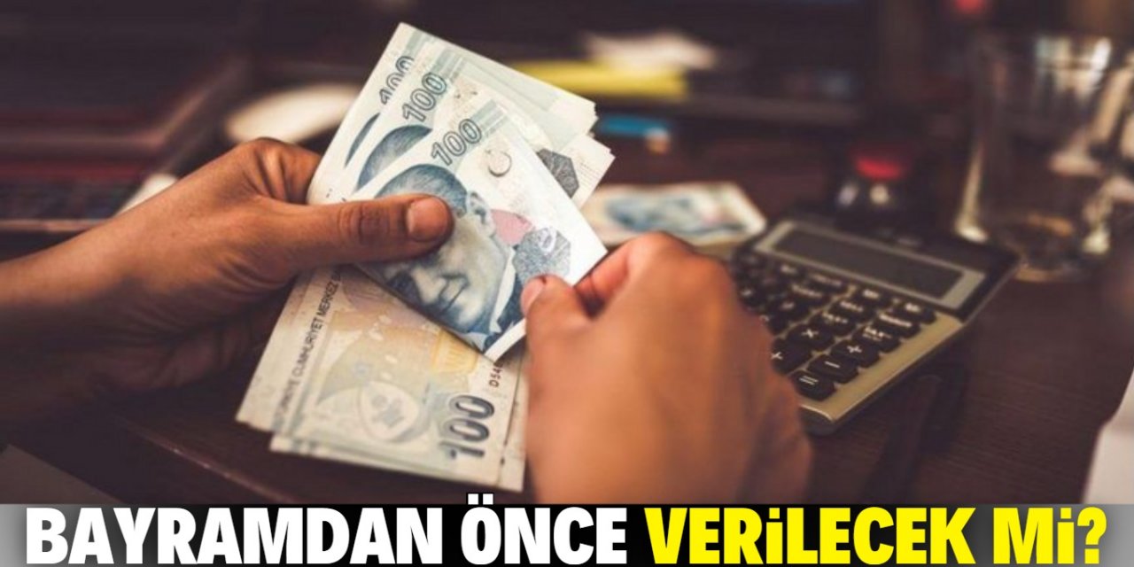 İşsizlik maaşı bayramdan önce verilecek mi?