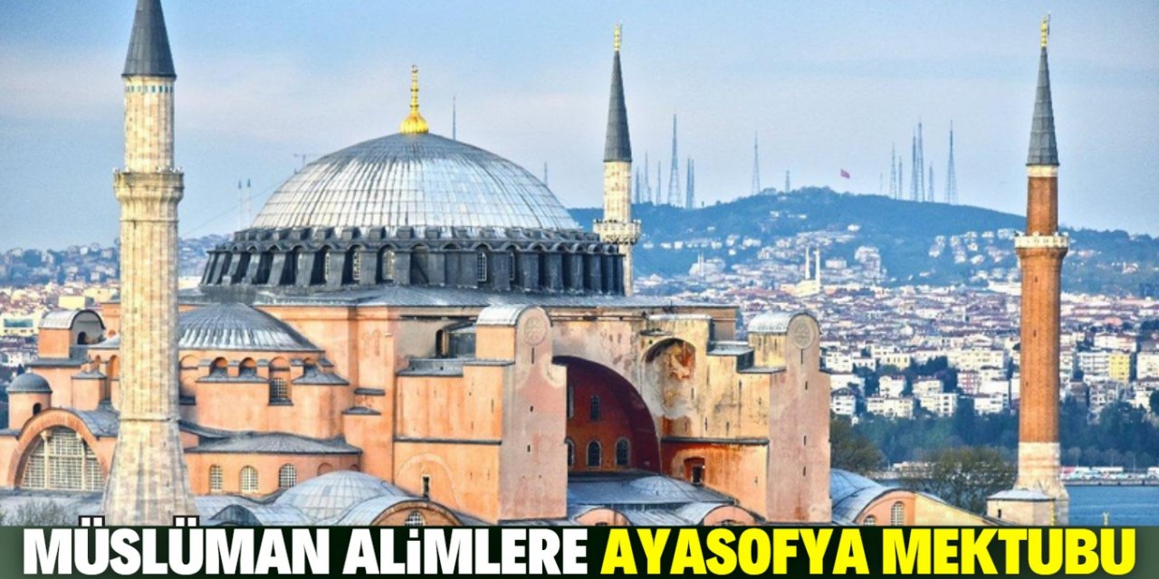 Diyanet Başkanı Erbaş'tan Müslüman alimlere Ayasofya mektubu