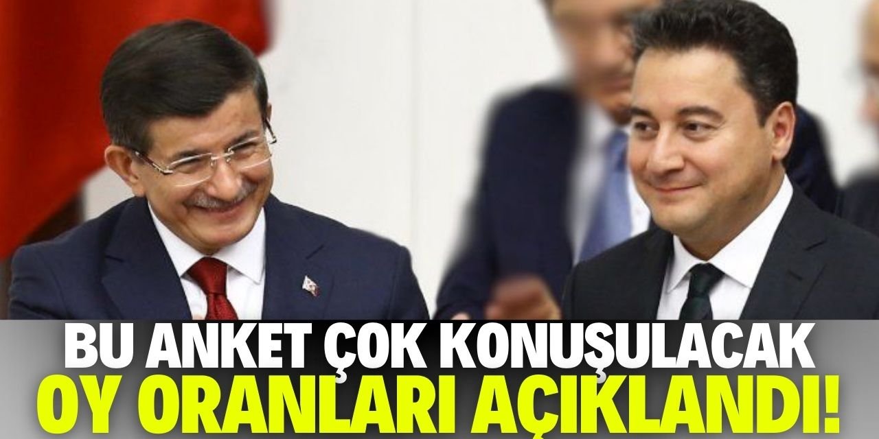 İşte Davutoğlu ve Babacan'ın güncel ankete göre oy oranı