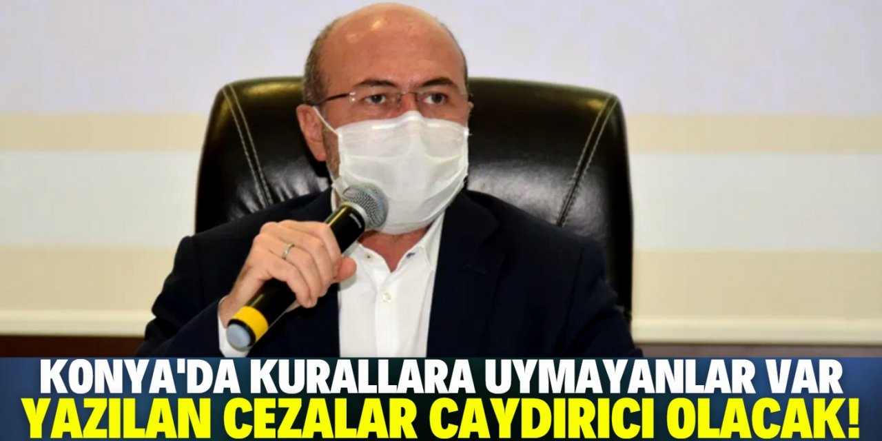 Ahmet Pekyatırmacı: "Konya'da yazılan cezalar caydırıcı olacak"