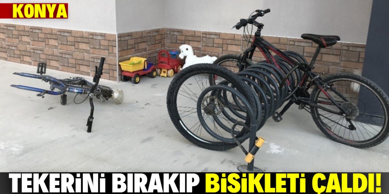 Konya'da hırsız kilidi kıramayınca tekerini bırakıp bisikleti çaldı