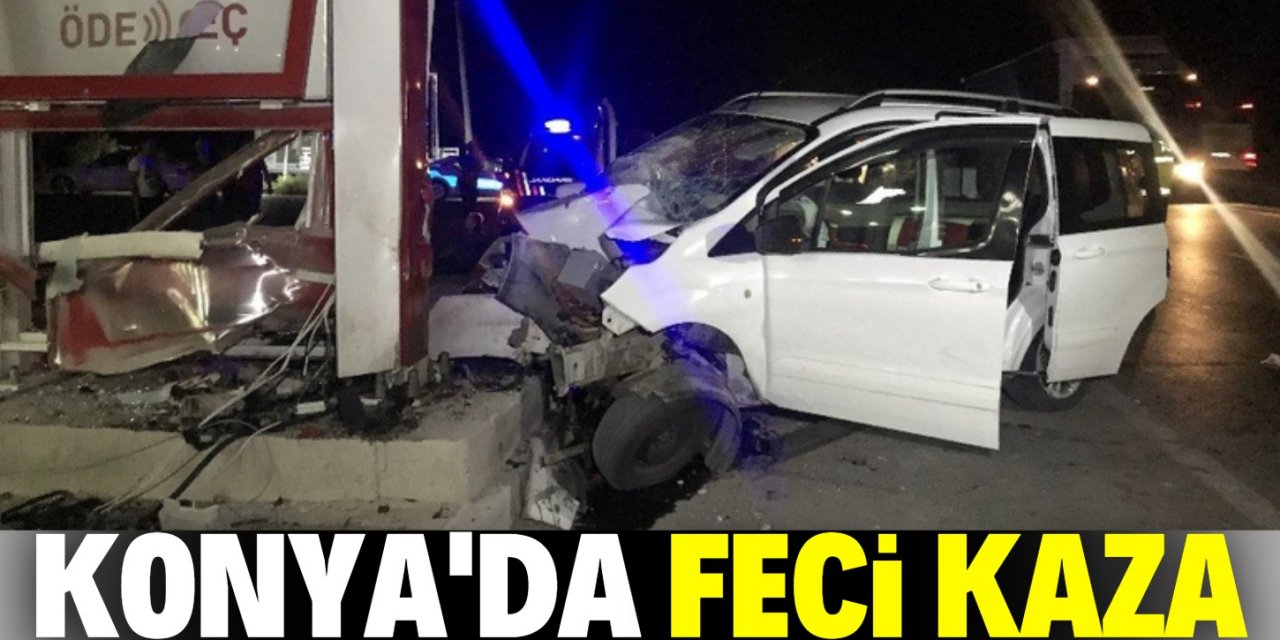 Konya'da hafif ticari araç tabelaya çarptı: 1 ölü, 3 yaralı