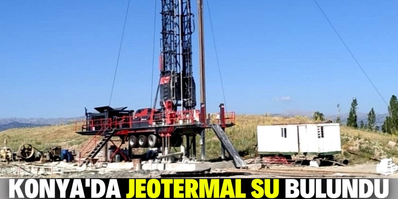 Konya'da 90 santigrat derece jeotermal su bulundu