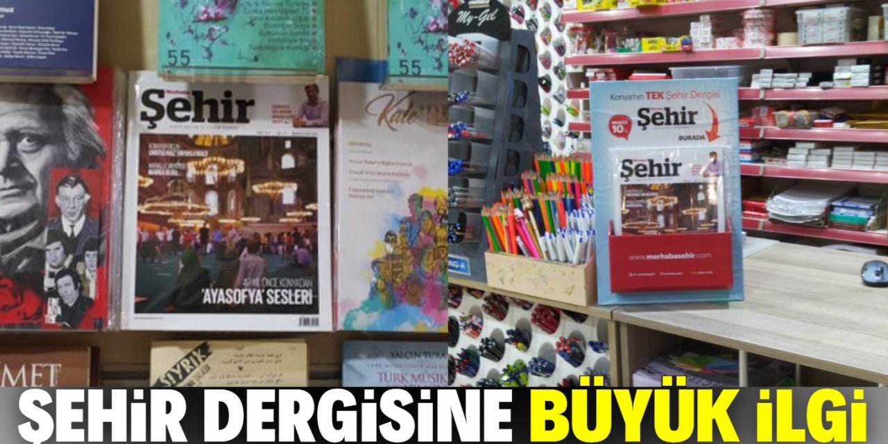 Konya'nın tek şehir dergisi büyük ilgi görüyor