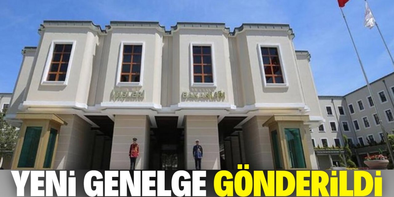 İçişleri Bakanlığı’ndan 81 ile Covid-19 genelgesi