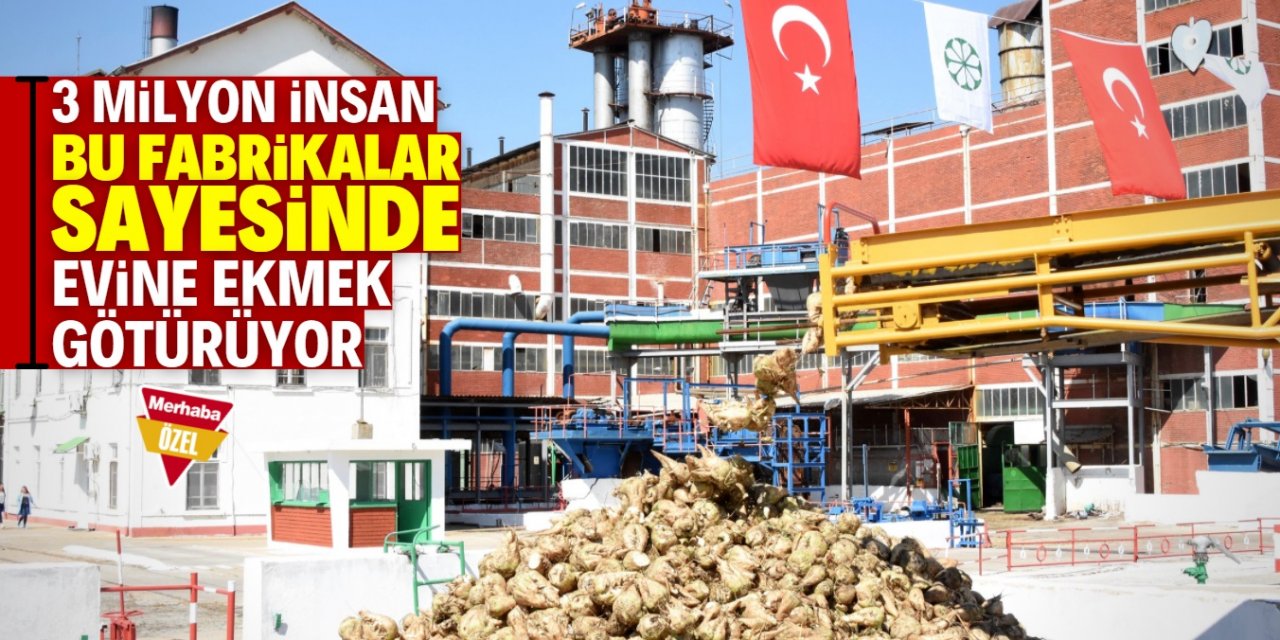 Şeker fabrikaları yaşatılmalı