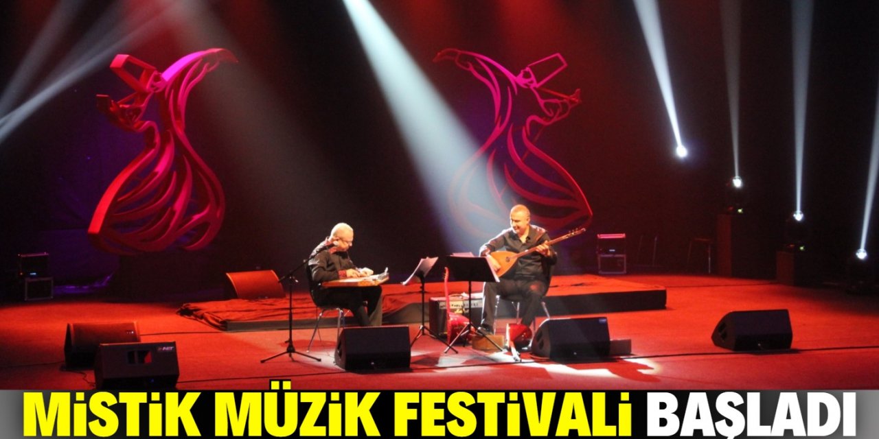 Uluslararası Konya Mistik Müzik Festivali başladı