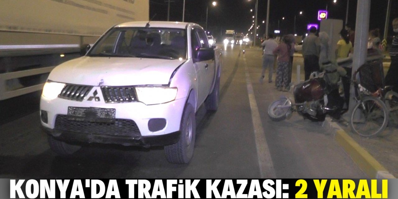 Konya'da kamyonet ile elektrikli bisiklet çarpıştı: 2 yaralı