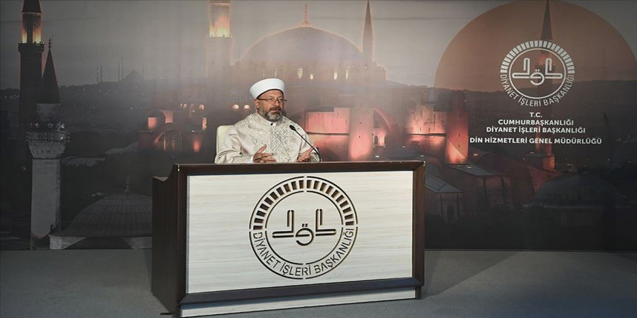 Diyanet İşleri Başkanı Erbaş: Ayasofya, cami hüviyetini bugüne kadar devam ettirdi