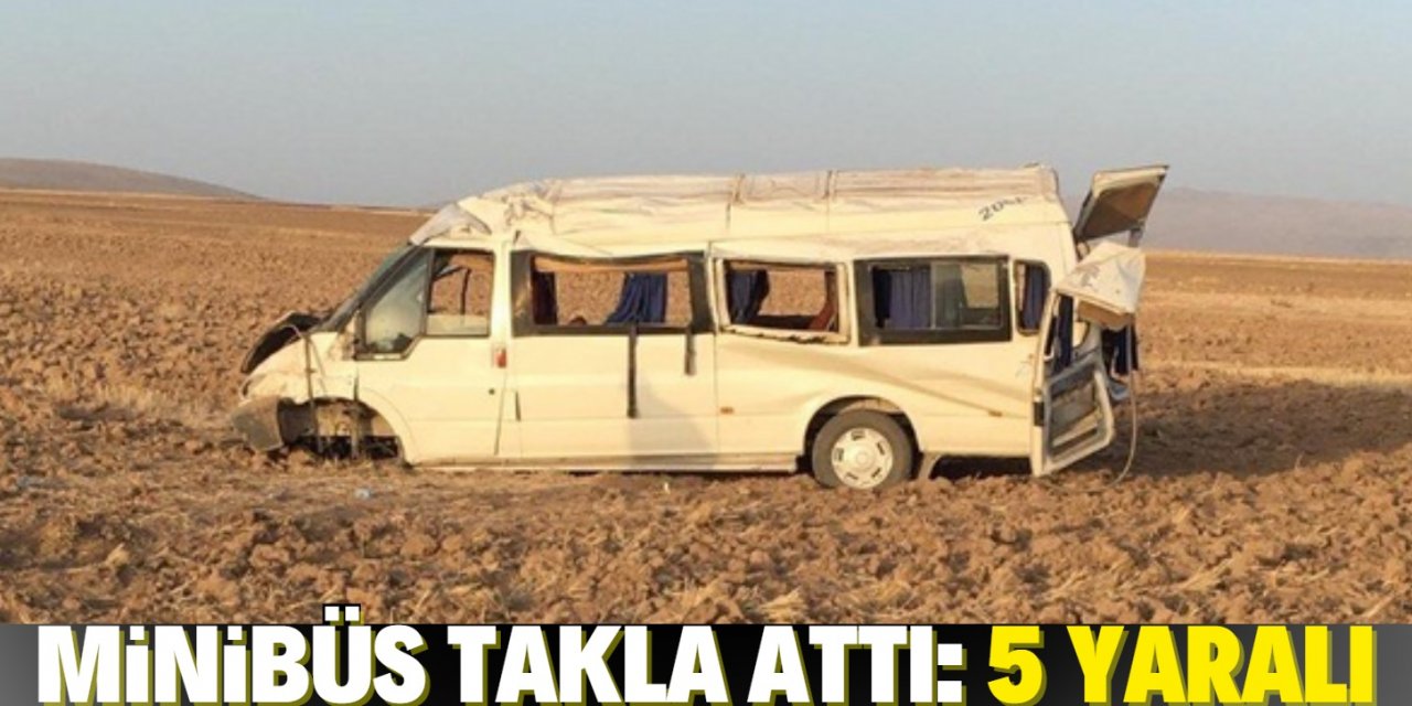 Konya'da kontrolden çıkan minibüs takla attı: 5 yaralı
