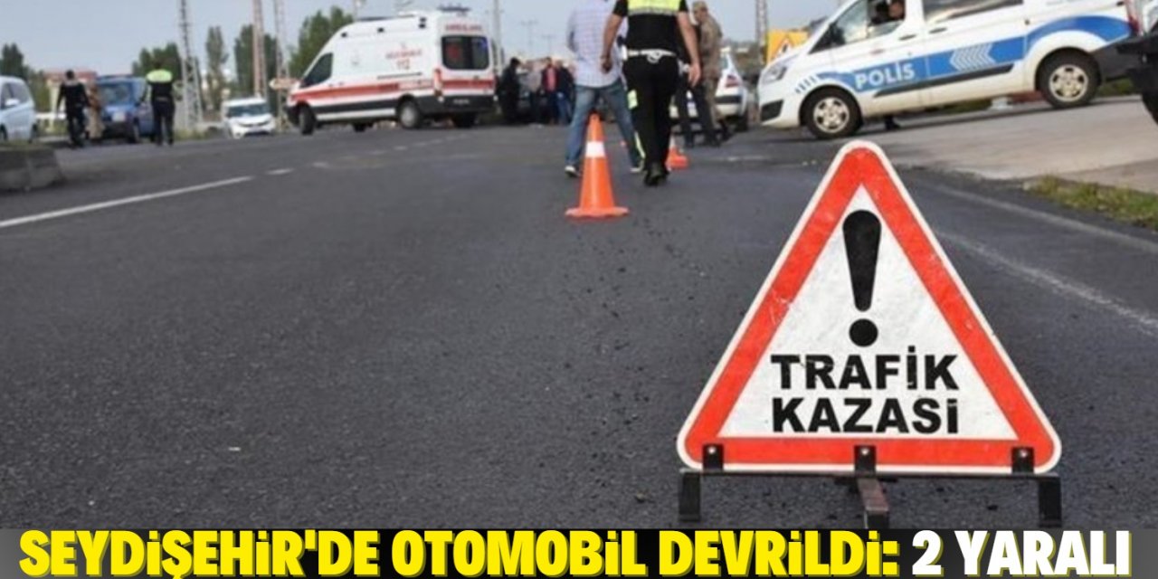 Seydişehir'de trafik kazası: 2 yaralı