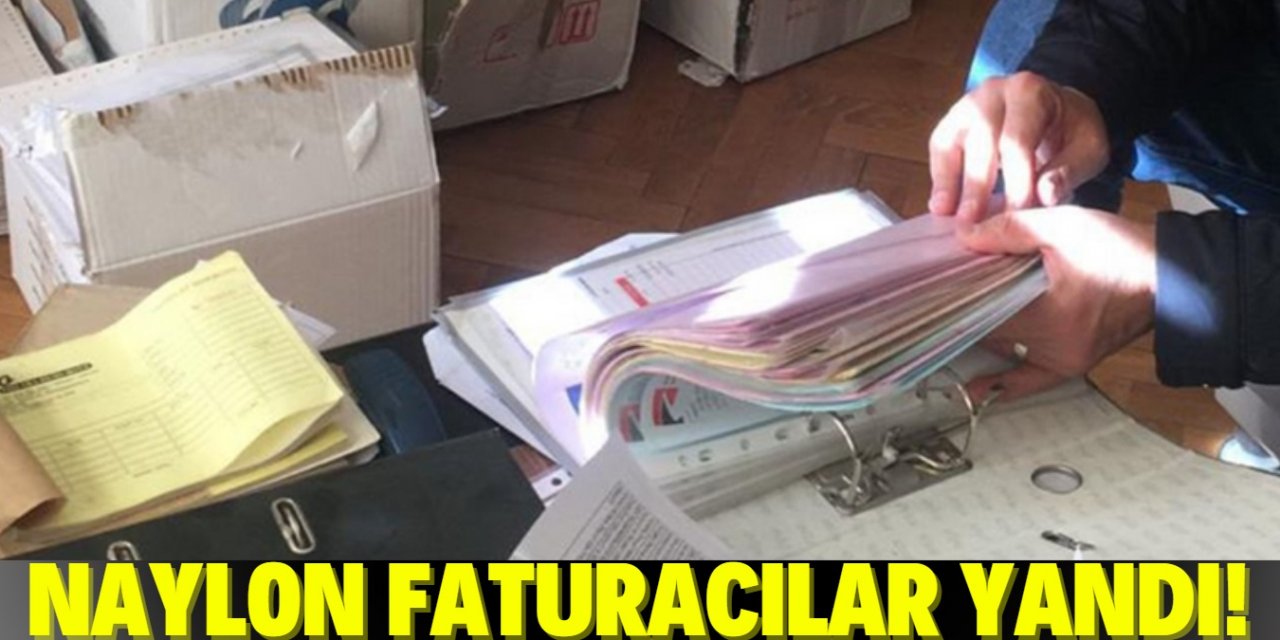 Naylon faturayla devleti ve firmaları dolandıranlar yandı!