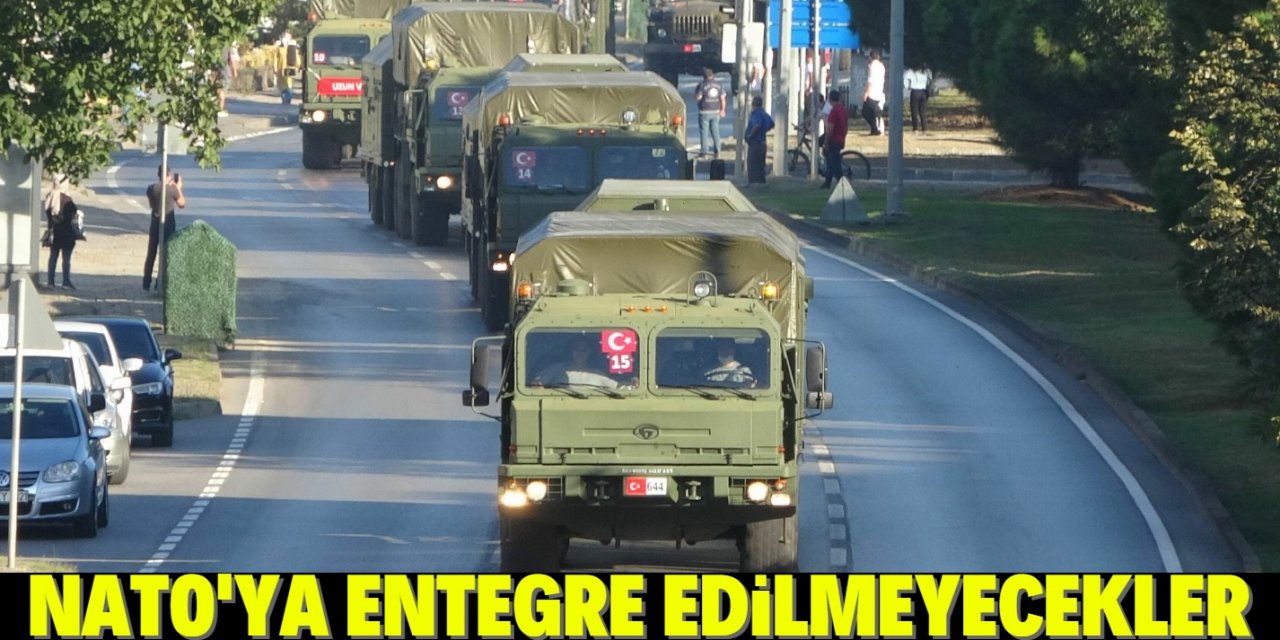 Bakan Akar'dan S-400 açıklaması: NATO'ya entegre edilmeyecek