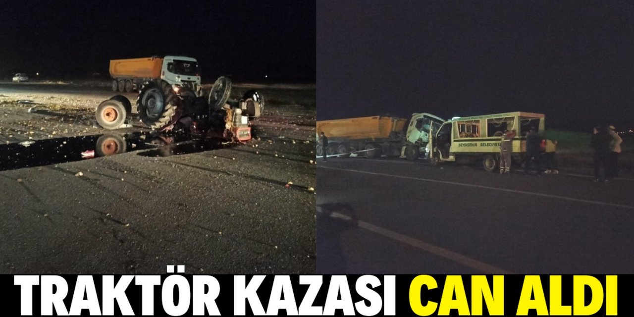 Konya'da kamyon traktöre çarptı: 1 ölü, 2 yaralı