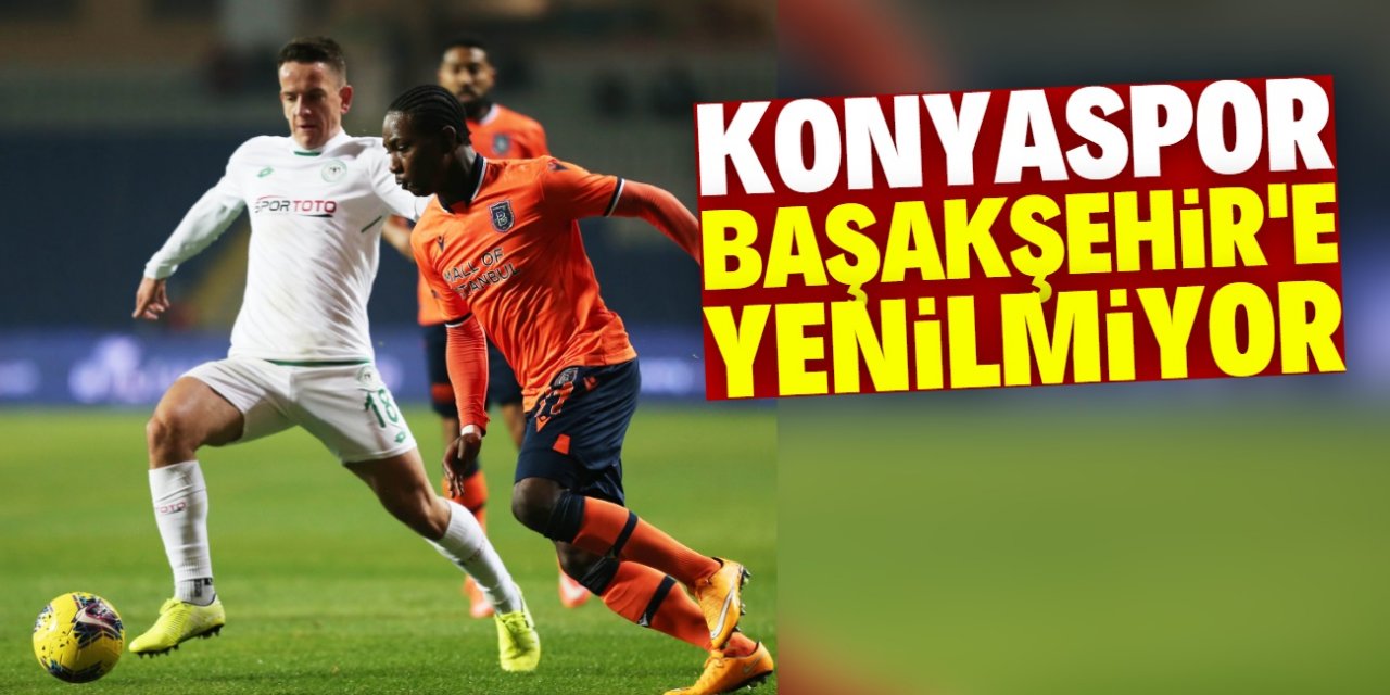 Konyaspor, Başakşehir’e  geçtiğimiz sezon yenilmedi