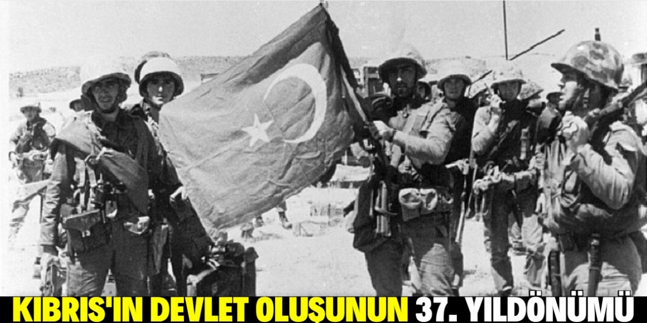 Yavru vatanın devlet oluşunun 37’nci yıldönümü