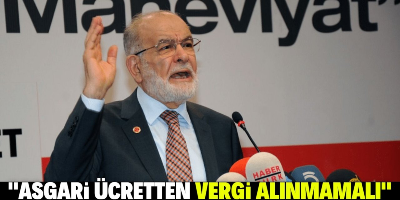 Karamollaoğlu: Asgari ücretten vergi kaldırılsın